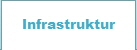 Infrastruktur